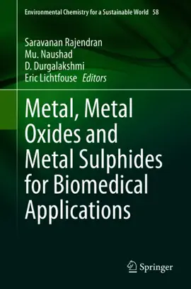Read: Metal, Metal Oxides and Metal Sulphides for Book Biomedical Applications