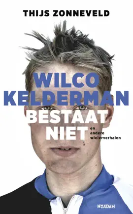 Read: Wilco Kelderman bestaat Book niet