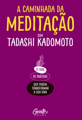Capa do livro A caminhada da meditação de Tadashi Kadomoto