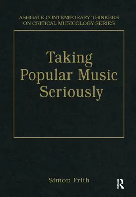 Taking Popular Music Seriously