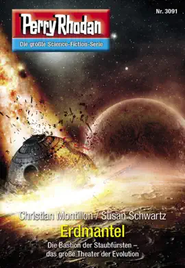 Read: Perry Book Rhodan 3091: Erdmantel