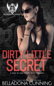 Dirty Little Secret: A Dark RH High School Bully Romance - Belladona Cunning