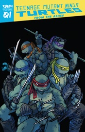 Teenage Mutant Ninja Turtles: Reborn, Vol. 1 – From The Ashes - Sophie Campbell
