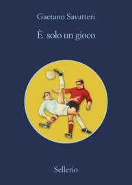 È solo un gioco - Gaetano Savatteri