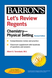 Let's Review Regents: Chemistry--Physical Setting Revised Edition - Barrons Educational Series & Albert S. Tarendash