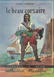 Le beau Corsaire - Renée Tramond
