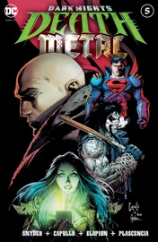Dark Nights: Death Metal (2020-) #5 - Scott Snyder & Greg Capullo by  Scott Snyder & Greg Capullo PDF Download