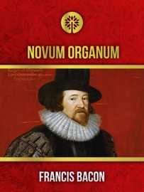 Novum Organum - Francis Bacon