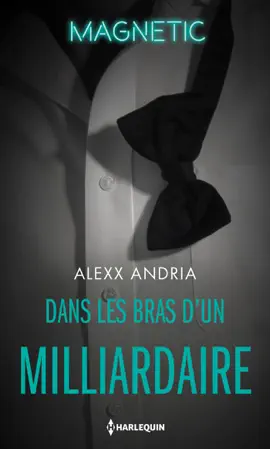 Read: Book Dans les bras d'un milliardaire