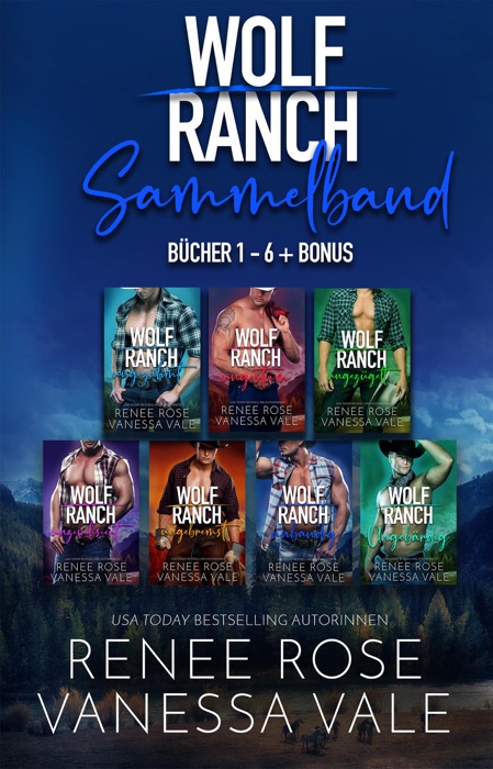 Wolf Ranch Sammelband: Bücher 1 - 6 + Bonus