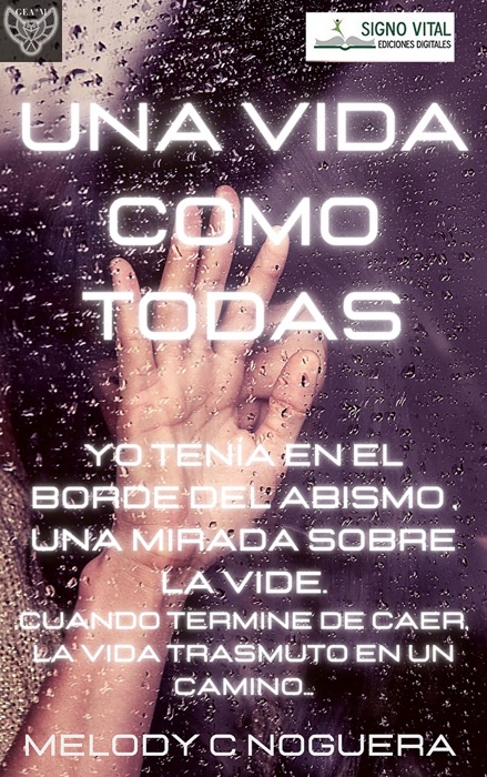 DOWNLOAD ~ Una vida como todas ~ by Melody Noguera ~ Book PDF Kindle ePub Free