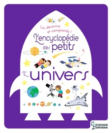 L'Univers - Agnès Besson & Collectif d'illustrateurs