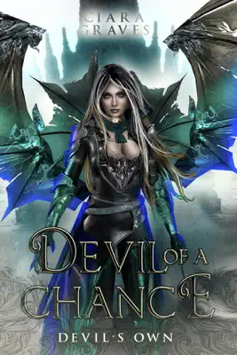 Devil of a Chance by Ciara Graves book