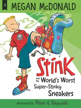 Stink and the World's Worst Super-Stinky Sneakers (Book #3)