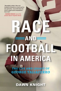 Race and Football in America by Dawn Knight