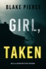 Book Girl, Taken (An Ella Dark FBI Suspense Thriller—Book 2)