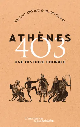 Read: Athènes Book 403. Une histoire chorale