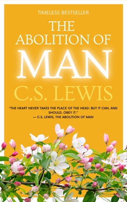 The Abolition of Man