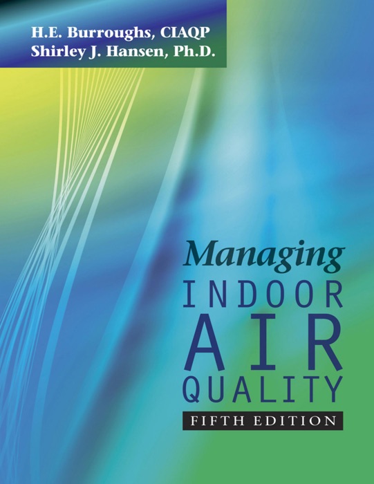 Managing Indoor Air Quality Fifth Edition