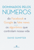 Dominados pelos números - David Sumpter