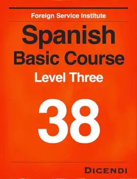Learn Spanish - FSI Spanish Basic Course 38