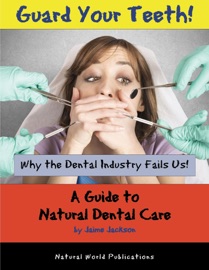 Guard Your Teeth! - Jaime Jackson