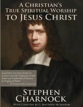 Read: A Christian’s True Spiritual Worship to Jesus Christ Book