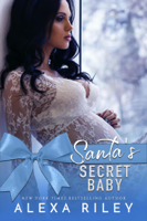 Alexa Riley - Santa's Secret Baby artwork