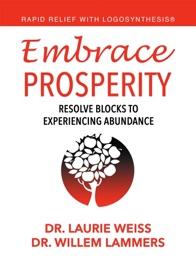 Embrace Prosperity - Laurie Weiss & Willem Lammers