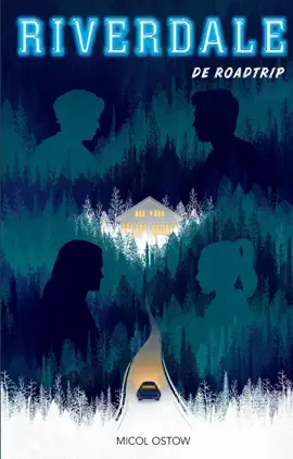 Read: Riverdale - Book De roadtrip