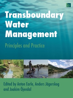 Transboundary Water Management by Anton Earle