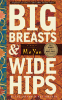 Mo Yan & Howard Goldblatt - Big Breasts and Wide Hips artwork