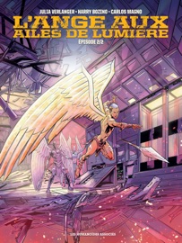 L'Ange aux ailes de lumière T2 - Julia Verlanger, Harry Bozino & Carlos Magno