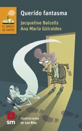 Querido fantasma - Ana María Güiraldes & Jacqueline Balcells