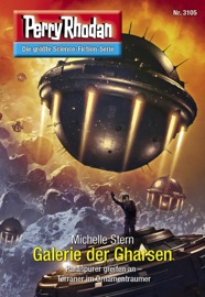 Perry Rhodan 3105: Galerie der Gharsen - Michelle Stern