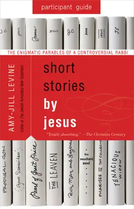 Read: Short Stories by Jesus Book Participant Guide