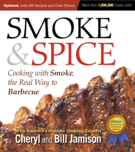 Smoke &amp; Spice, Updated and Expanded 3rd Edition - Cheryl Jamison &amp; Bill Jamison Cover Art