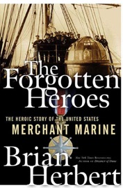 The Forgotten Heroes - Brian Herbert