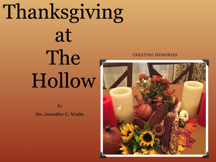 Celebrations in The Hollow: Thanksgiving