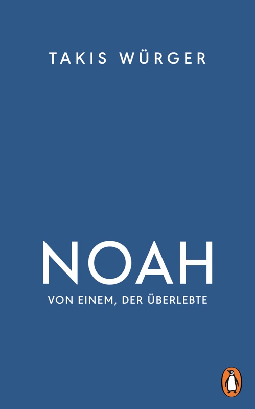 Noah – Von einem, der überlebte