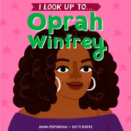 Read: I Book Look Up To...Oprah Winfrey