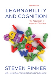 Learnability and Cognition, new edition - Steven Pinker