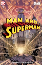 Man and Superman 100-Page Super Spectacular - Marv Wolfman & Claudio Castellini