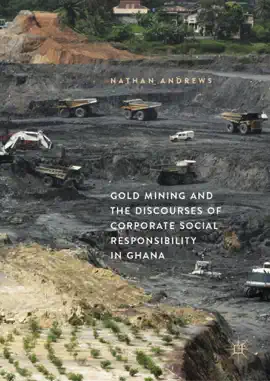 Read: Gold Mining and the Discourses of Corporate Book Social Responsibility in Ghana