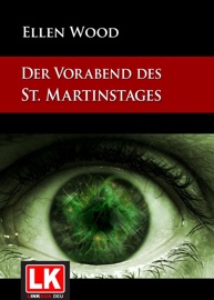 Der Vorabend des St. Martinstages - Ellen Wood