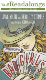 Bad Girls (Enhanced Edition) - Jane Yolen & Heidi E. Y. Stemple by  Jane Yolen & Heidi E. Y. Stemple PDF Download