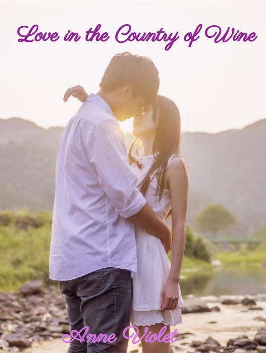 Love in the Country of Wine