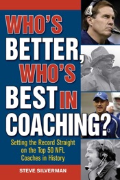 Who's Better, Who's Best in Coaching?