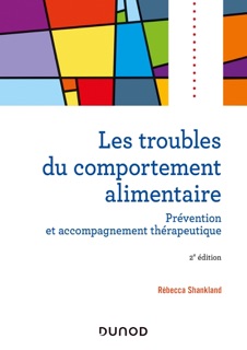 Les troubles du comportement alimentaire - 2e éd. by Rébecca Shankland