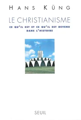 Read: Le Christianisme. Ce qu'il est et ce qu'il est devenu dans l'Histoire Book